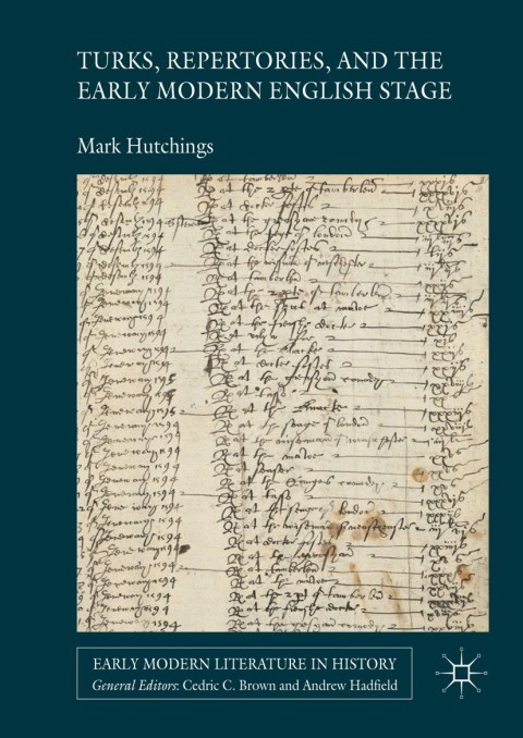 Cover image for book Turks, Repertories, and the Early Modern English Stage