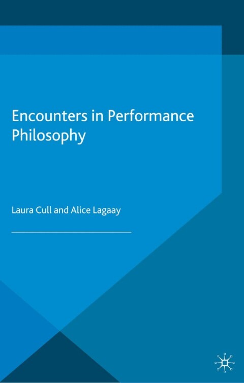 Cover image for book Encounters in Performance Philosophy