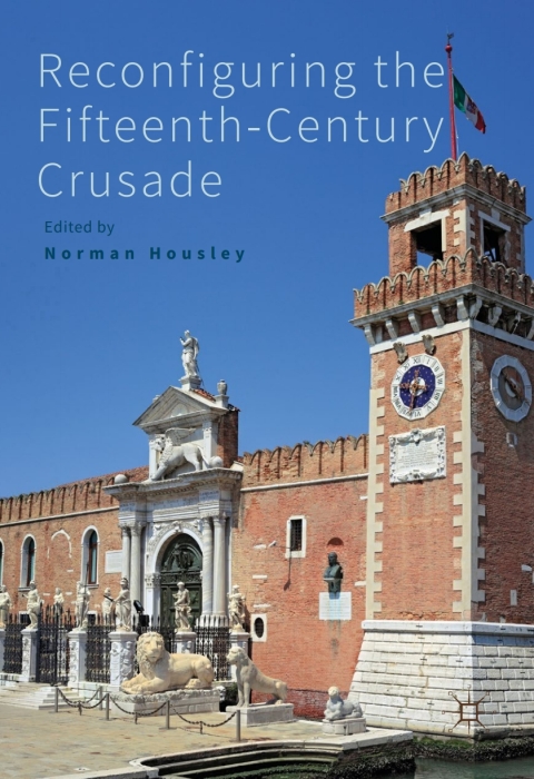 Cover image for book Reconfiguring the Fifteenth-Century Crusade