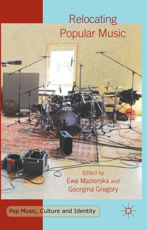 Cover image for book Relocating Popular Music