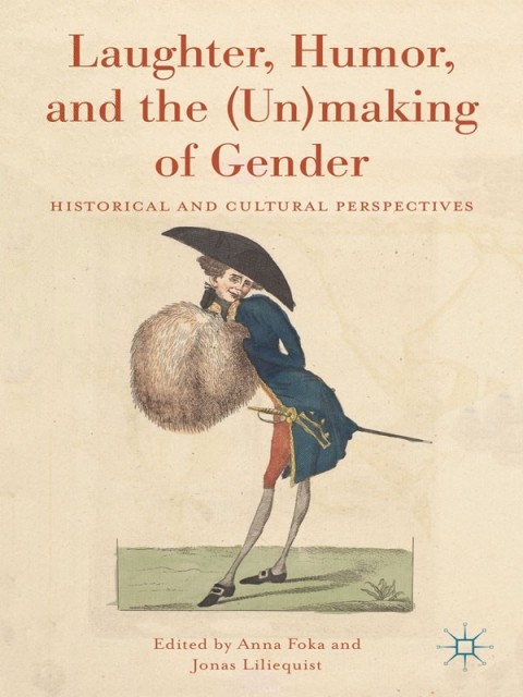 Cover image for book Laughter, Humor, and the (Un)making of Gender