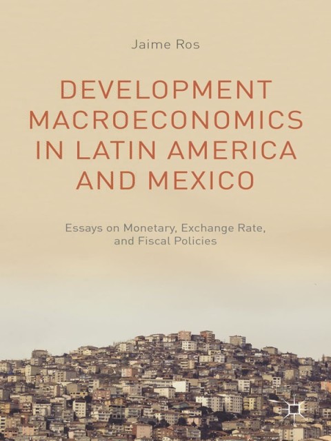 Cover image for book Development Macroeconomics in Latin America and Mexico
