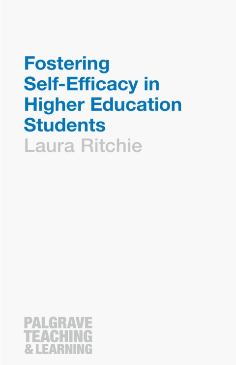 Cover image for book Fostering Self-Efficacy in Higher Education Students