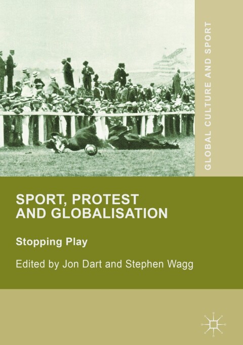 Sport, Protest and Globalisation 