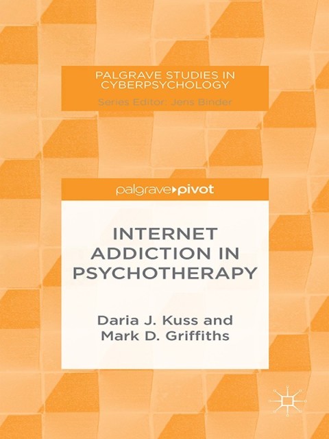 Cover image for book Internet Addiction in Psychotherapy