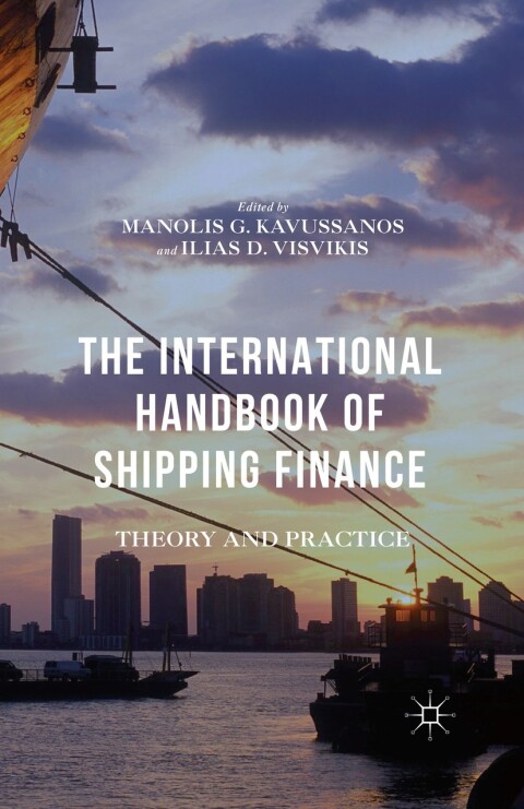 The International Handbook of Shipping Finance 