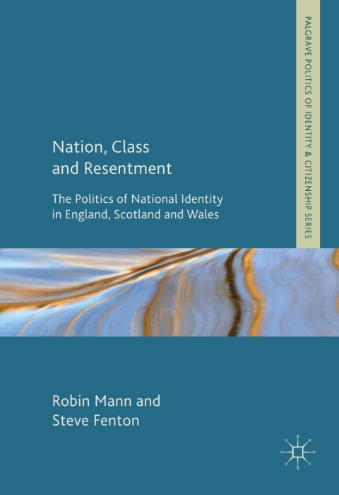 Nation, Class and Resentment 