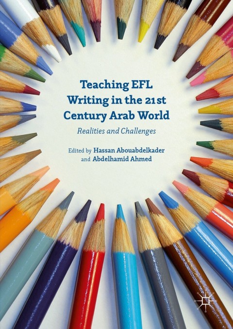 Cover image for book Teaching EFL Writing in the 21st Century Arab World