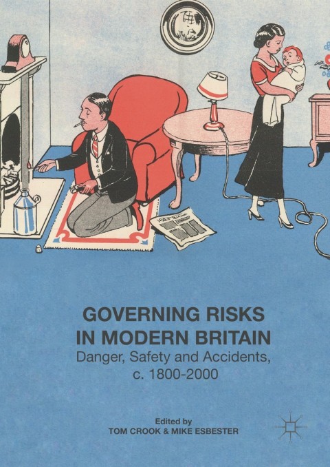 Cover image for book Governing Risks in Modern Britain