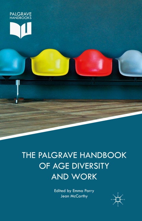 Cover image for book The Palgrave Handbook of Age Diversity and Work