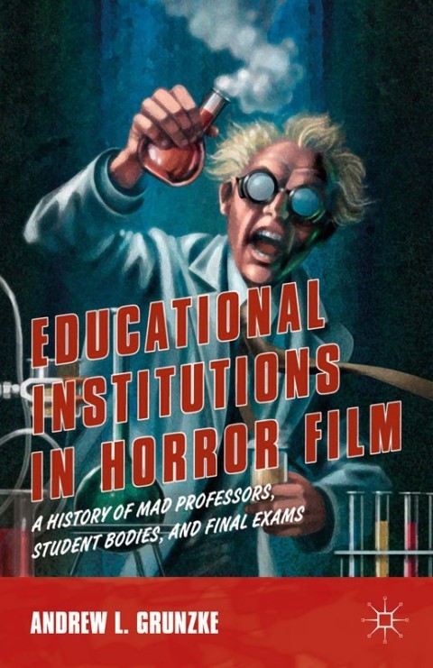 Cover image for book Educational Institutions in Horror Film