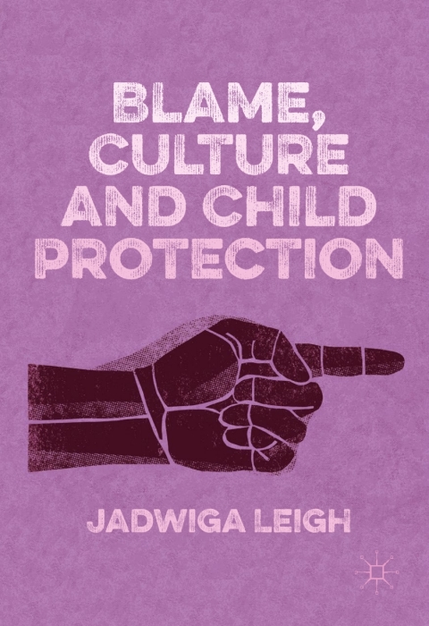 Cover image for book Blame, Culture and Child Protection