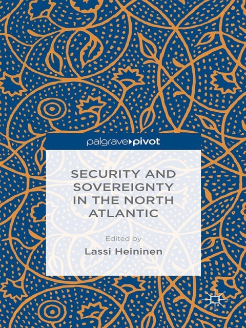 Cover image for book Security and Sovereignty in the North Atlantic
