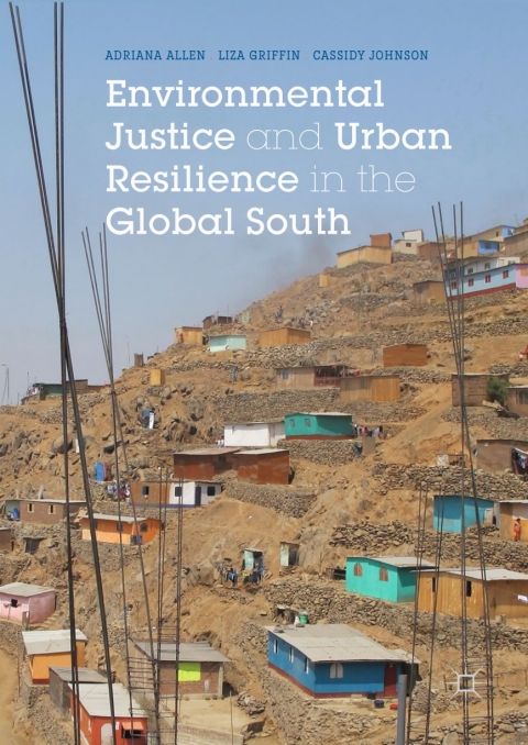 Cover image for book Environmental Justice and Urban Resilience in the Global South