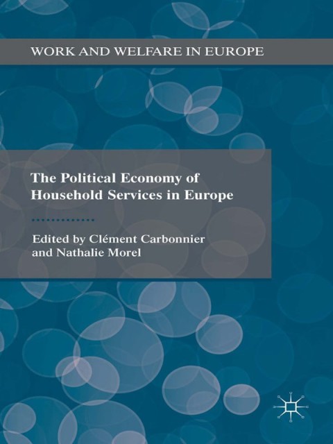 Cover image for book The Political Economy of Household Services in Europe
