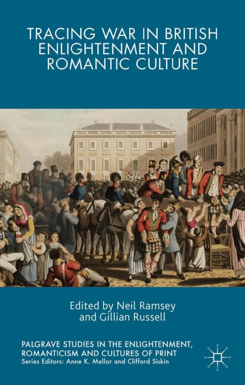 Cover image for book Tracing War in British Enlightenment and Romantic Culture