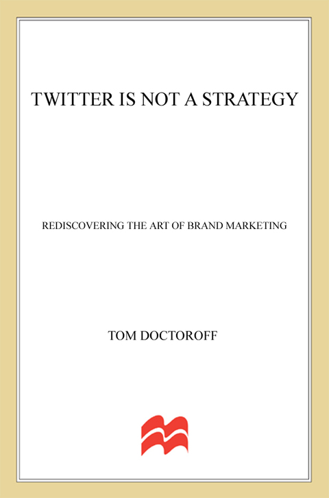 Cover image for book Twitter is Not a Strategy