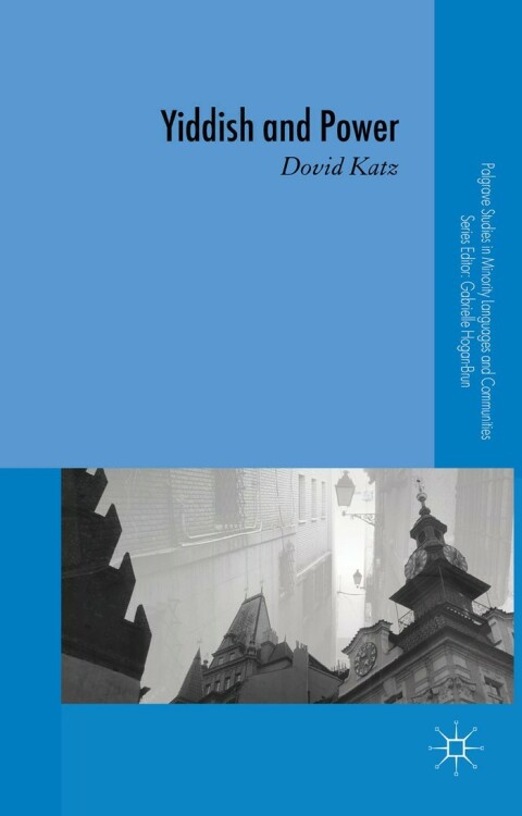 Cover image for book Yiddish and Power