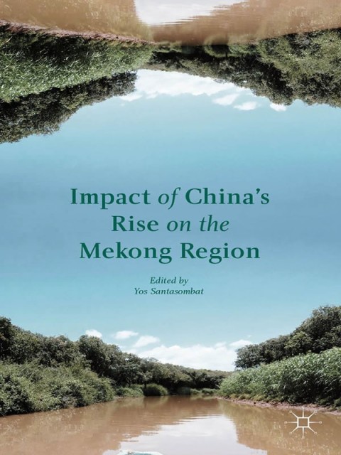 Cover image for book Impact of China's Rise on the Mekong Region