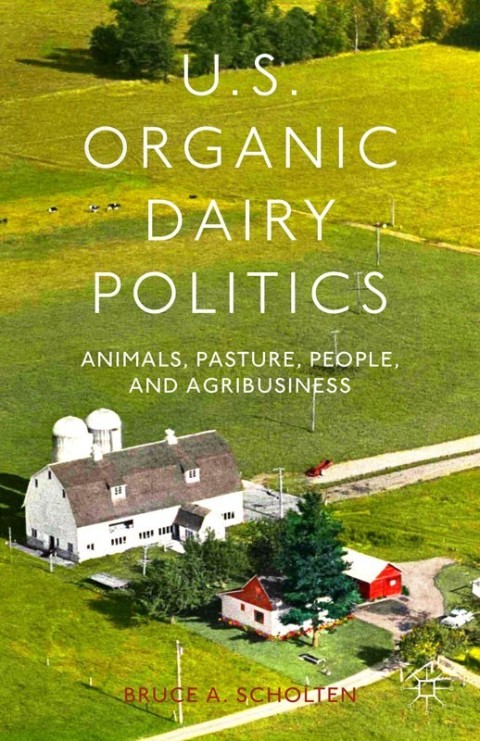 Cover image for book U.S. Organic Dairy Politics