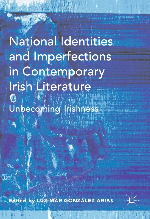 Cover image for book National Identities and Imperfections in Contemporary Irish Literature