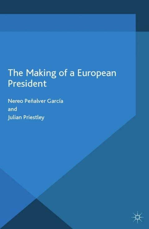 Cover image for book The Making of a European President