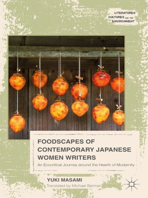 Cover image for book Foodscapes of Contemporary Japanese Women Writers