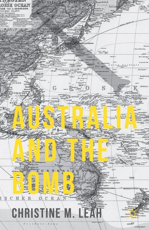 Cover image for book Australia and the Bomb
