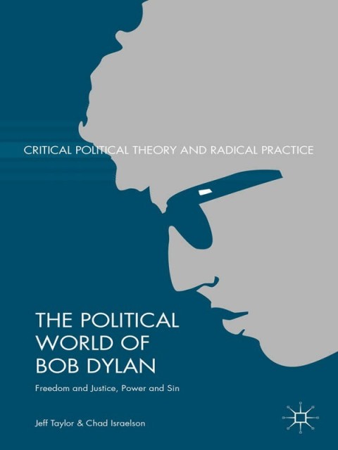 Cover image for book The Political World of Bob Dylan