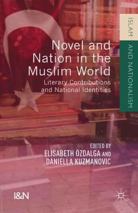 Cover image for book Novel and Nation in the Muslim World
