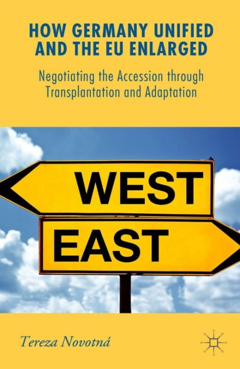 Cover image for book How Germany Unified and the EU Enlarged