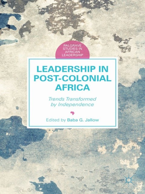 Cover image for book Leadership in Postcolonial Africa