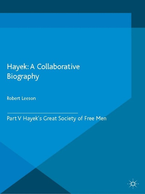 Cover image for book Hayek: A Collaborative Biography