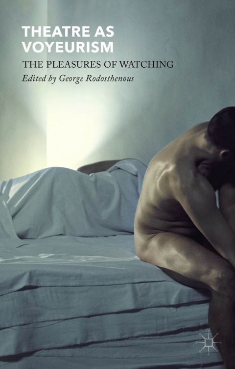 Cover image for book Theatre as Voyeurism