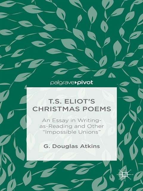 Cover image for book T.S. Eliot’s Christmas Poems