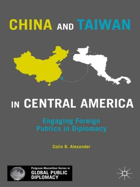 Cover image for book China and Taiwan in Central America