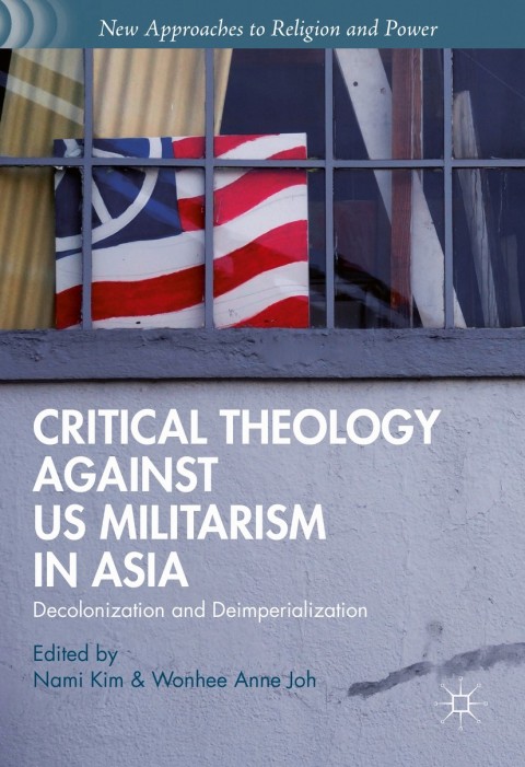 Cover image for book Critical Theology against US Militarism in Asia