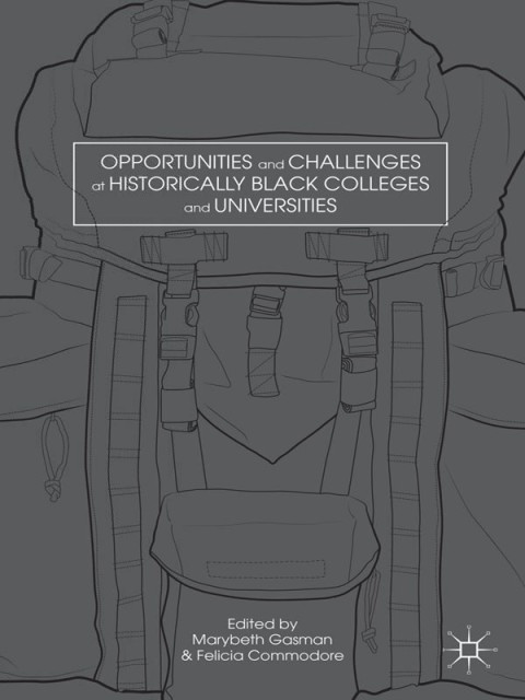 Cover image for book Opportunities and Challenges at Historically Black Colleges and Universities
