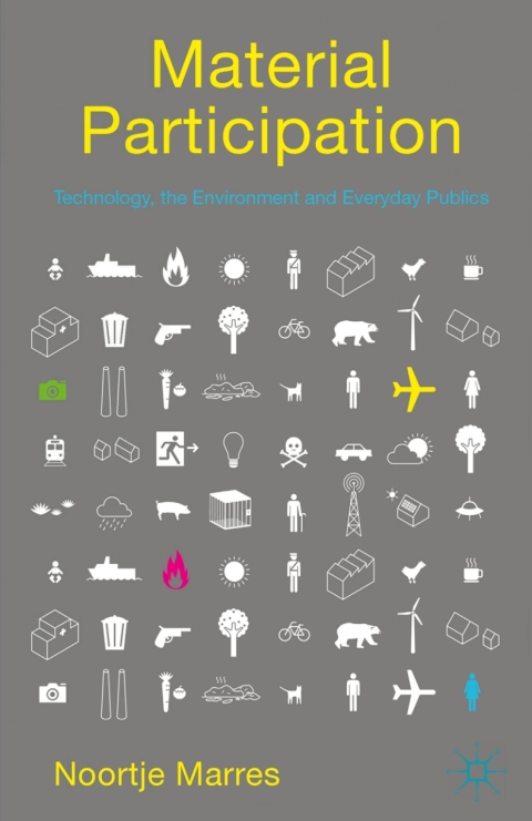 Cover image for book Material Participation: Technology, the Environment and Everyday Publics