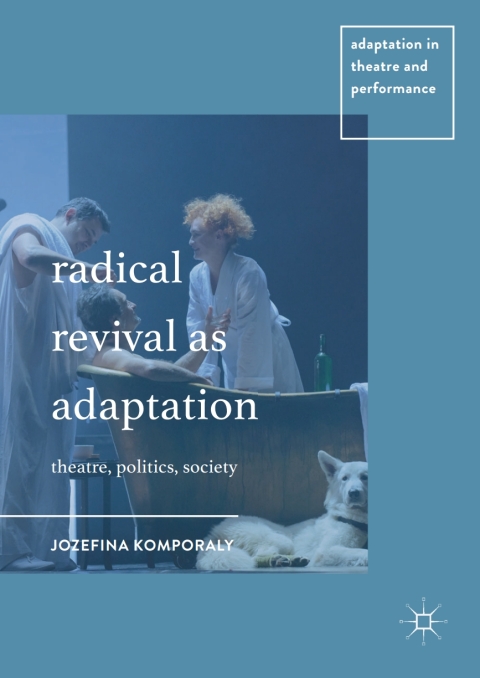 Cover image for book Radical Revival as Adaptation
