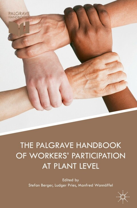 Cover image for book The Palgrave Handbook of Workers’ Participation at Plant Level