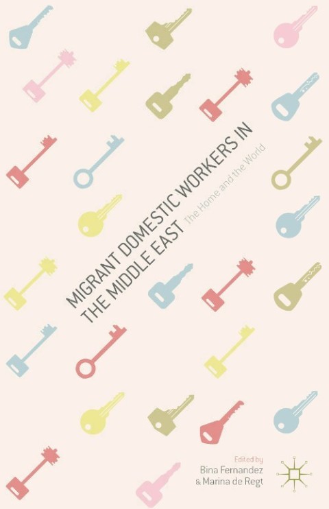 Cover image for book Migrant Domestic Workers in the Middle East