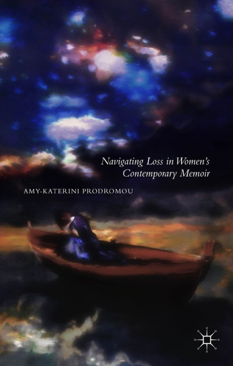 Cover image for book Navigating Loss in Women's Contemporary Memoir