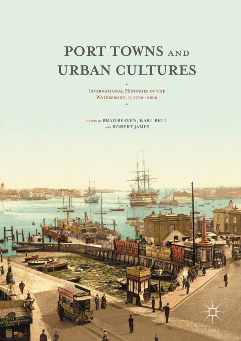 Cover image for book Port Towns and Urban Cultures