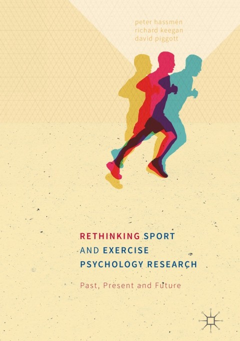 Cover image for book Rethinking Sport and Exercise Psychology Research
