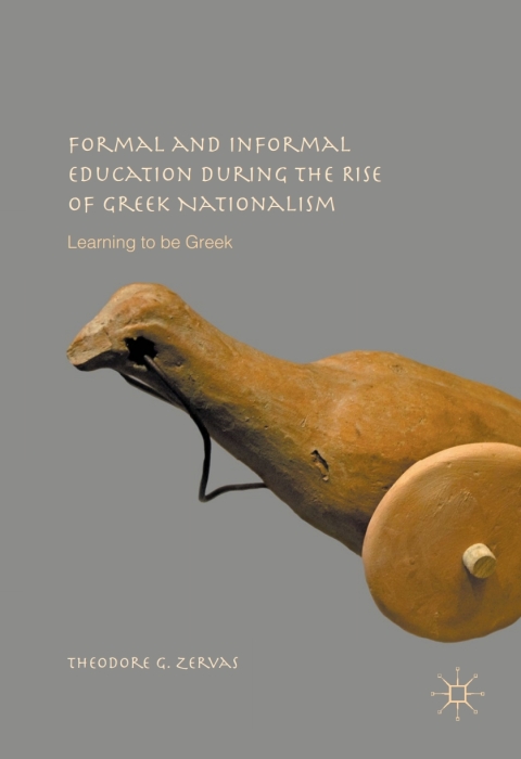 Cover image for book Formal and Informal Education during the Rise of Greek Nationalism