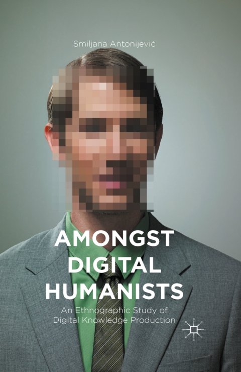 Cover image for book Amongst Digital Humanists