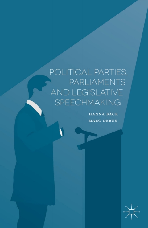 Cover image for book Political Parties, Parliaments and Legislative Speechmaking