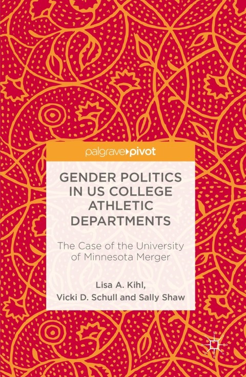 Cover image for book Gender Politics in US College Athletic Departments