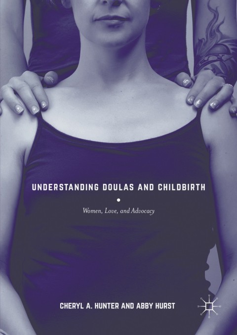 Understanding Doulas and Childbirth 